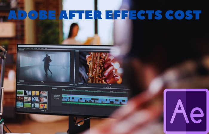 Adobe After Effects cost