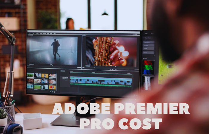 Adobe Premier Pro cost